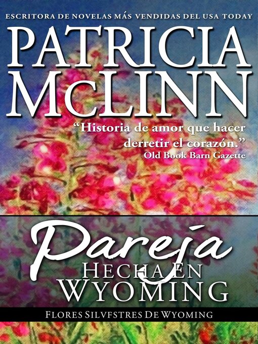 Title details for Pareja Hecha en Wyoming by Patricia McLinn - Available